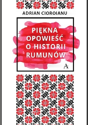 Piękna opowieść o historii Rumunów
