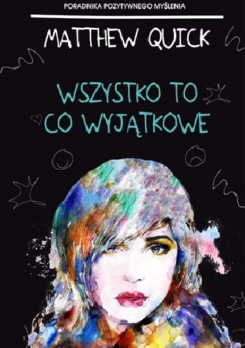 Wszystko to, co wyjątkowe