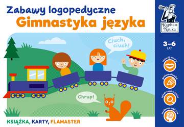 Gimnastyka języka. Zabawy logopedyczne. Kapitan Nauka