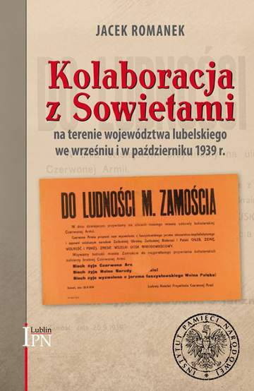 Kolaboracja z sowietami na terenie województwa lubelskiego we wrześniu i październiku 1939 r