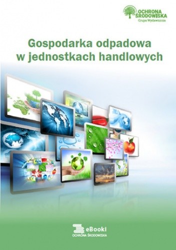 Gospodarka odpadowa w jednostkach handlowych