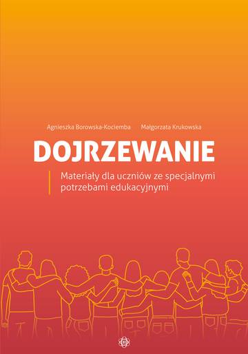 Dojrzewanie Materiały dla uczniów ze specjalnymi potrzebami edukacyjnymi