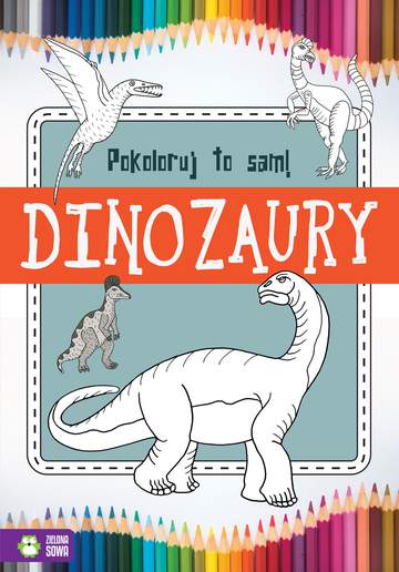 Dinozaury pokoloruj to sam