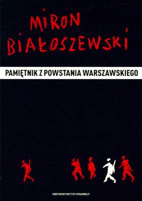 Pamiętnik z powstania warszawskiego wyd. 2011
