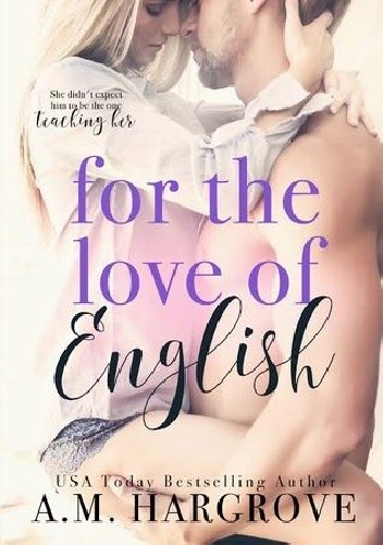 For the Love of English