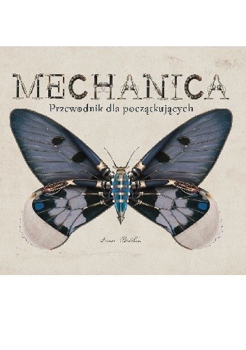 Mechanica. Przewodnik dla początkujących