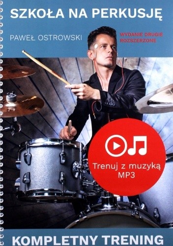 Szkoła na perkusję - Kompletny trening