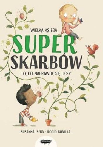 Wielka księga superskarbów. To co naprawdę się liczy