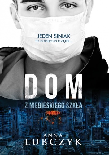 Dom z niebieskiego szkła