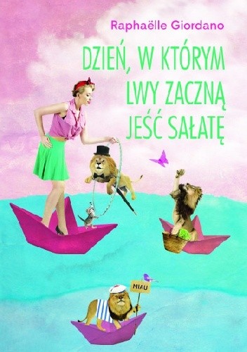 Dzień, w którym lwy zaczną jeść sałatę