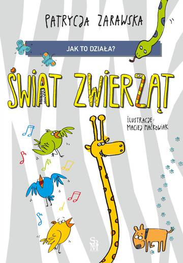 Świat zwierząt. Jak to działa?