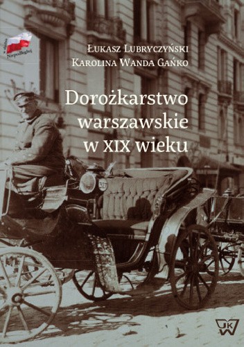 Dorożkarstwo warszawskie w XIX wieku