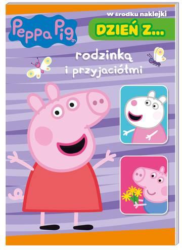 Dzień z… rodzinką i przyjaciółmi. Świnka Peppa