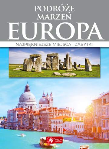 Europa podróże marzeń