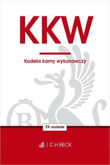 Kodeks karny wykonawczy wyd. 33
