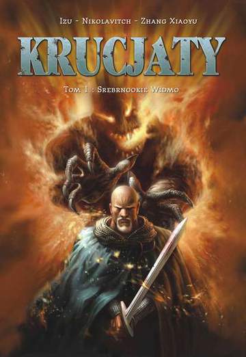 Srebrnookie widmo krucjaty Tom 1