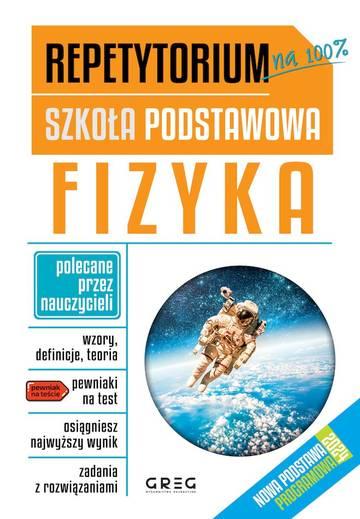 Fizyka. Repetytorium - szkoła podstawowa