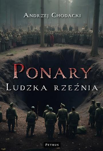 Ponary - ludzka rzeźnia