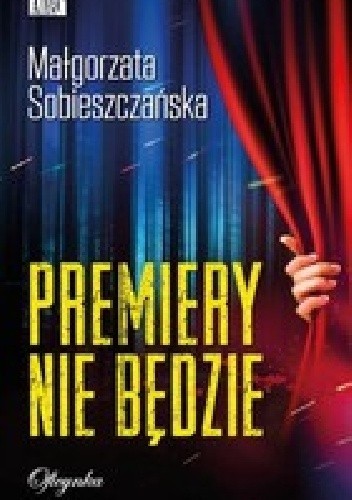 Premiery nie będzie