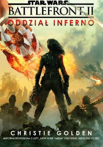 Oddział inferno Star Wars battlefront Tom 2