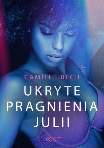 Ukryte pragnienia Julii