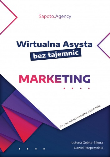 Wirtualna Asysta bez tajemnic. Marketing