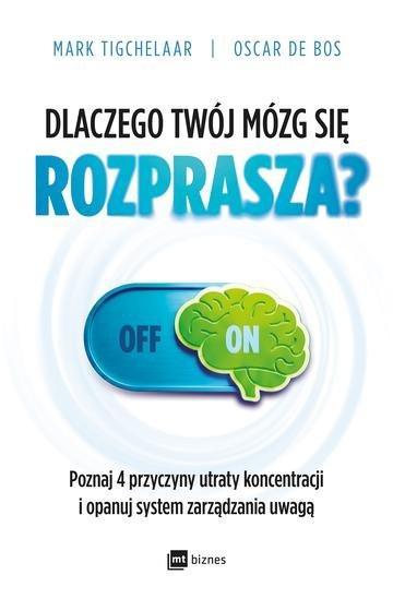 Okładka: Dlaczego Twój mózg się rozprasza?