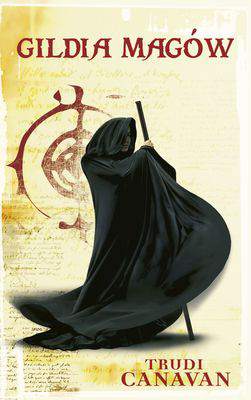 Gildia magów trylogia czarnego maga księga pierwsza wyd. kieszonkowe