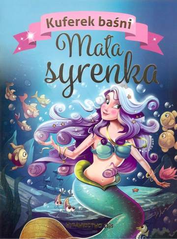 Mała syrenka. Kuferek baśni