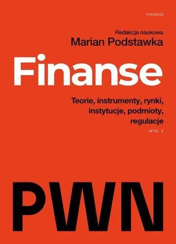 Okładka: Finanse. Teorie, instrumenty, rynki, instytucje, podmioty, regulacje