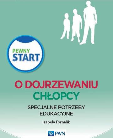 O dojrzewaniu chłopcy specjalne potrzeby edukacyjne