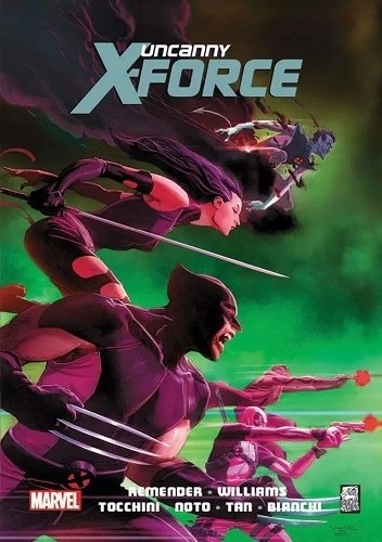 Uncanny X-Force - Tom 3 - Inny Świat