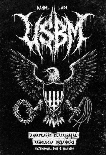 USBM Amerykański Black Metal. Rewolucja w tożsamości