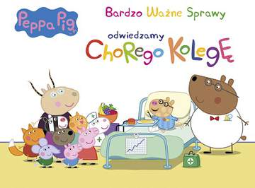 Odwiedzimy chorego kolegę Świnka Peppa bardzo ważne sprawy