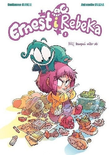 Ernest i Rebeka - Mój kumpel mikrob. Wyd. zbiorcze tom 1