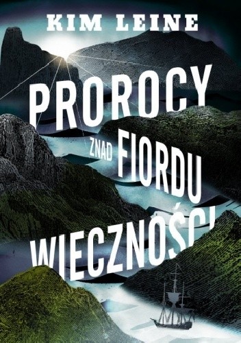 Prorocy znad Fiordu Wieczności
