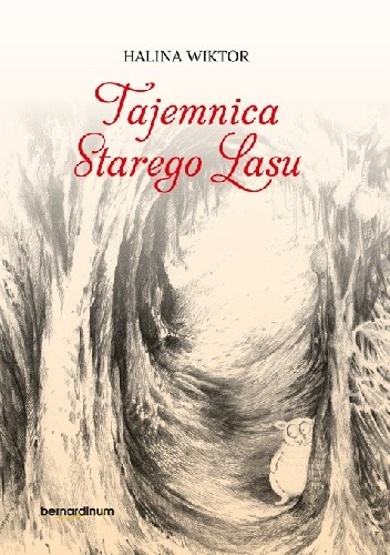 Tajemnica Starego Lasu