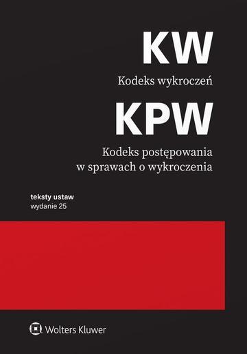 Kodeks wykroczeń. Kodeks postępowania w sprawach o wykroczenia. Przepisy