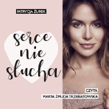 Serce nie słucha