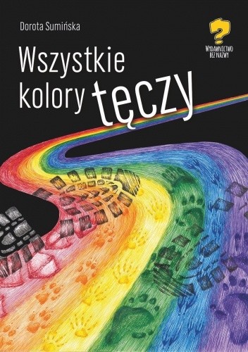 Wszystkie kolory tęczy, zbiór opowiadań