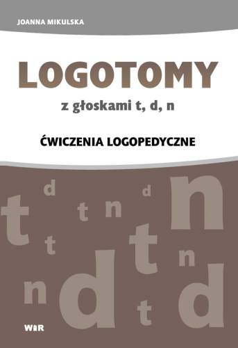 Logotomy z głosk. t, d, n