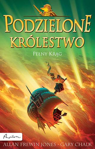 Pełny krąg podzielone królestwo Tom 6