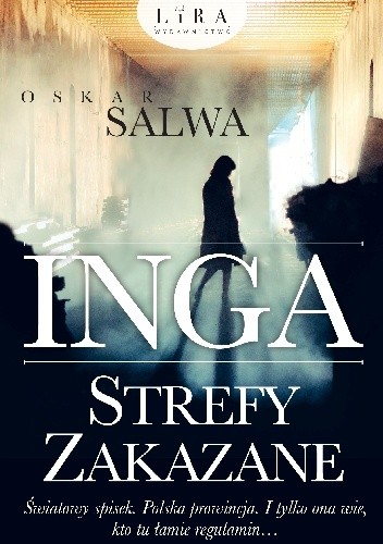 Inga. Strefy zakazane