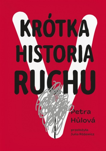 Krótka historia Ruchu