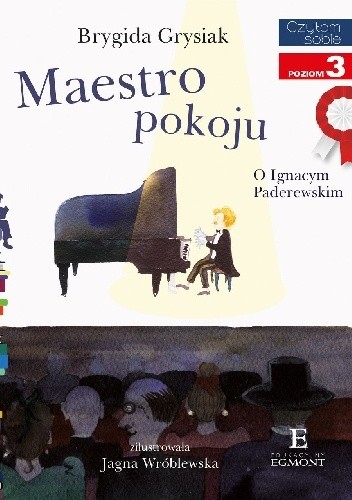 Maestro pokoju. O Ignacym Padewrewski