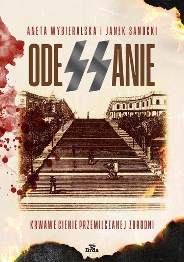 Okładka: ODESSANIE. Krwawe cienie przemilczanej zbrodni