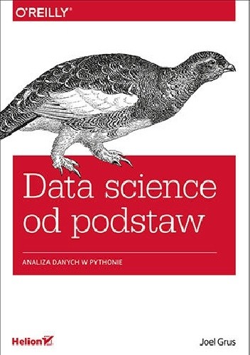 Data science od podstaw. Analiza danych w Pythonie