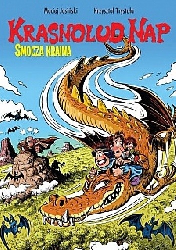 Krasnolud Nap, tom 1: Smocza kraina