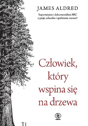 Człowiek, który wspina się na drzewa