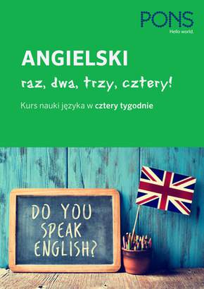 Raz, dwa, trzy, cztery angielski w 4 tygodnie